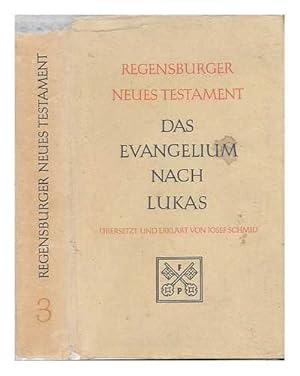Bild des Verkufers fr Regensburger Neues Testament - Band 3: Das Evangelium nach Lukas zum Verkauf von Gabis Bcherlager
