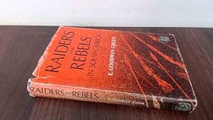 Image du vendeur pour Raiders and Rebels in South Africa mis en vente par BoundlessBookstore