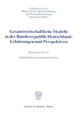 Bild des Verkufers fr Gesamtwirtschaftliche Modelle in der Bundesrepublik Deutschland: Erfahrungen und Perspektiven. zum Verkauf von moluna