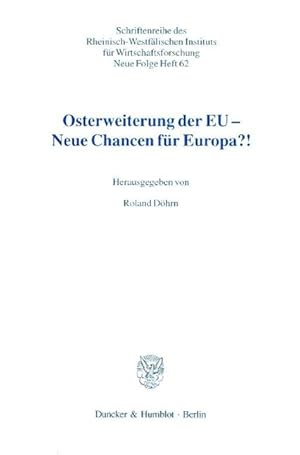 Immagine del venditore per Osterweiterung der EU - Neue Chancen für Europa?! venduto da moluna