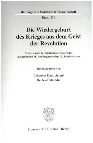 Immagine del venditore per Die Wiedergeburt des Krieges aus dem Geist der Revolution. venduto da moluna