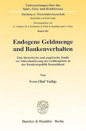 Seller image for Endogene Geldmenge und Bankenverhalten. for sale by moluna