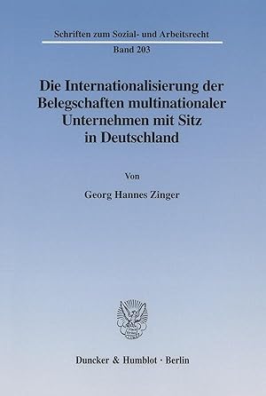 Immagine del venditore per Die Internationalisierung der Belegschaften multinationaler Unternehmen mit Sitz in Deutschland venduto da moluna