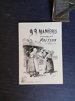 99 manières d'accommoder le poisson et les plats maigres