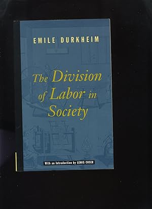 The Division of Labor in Society