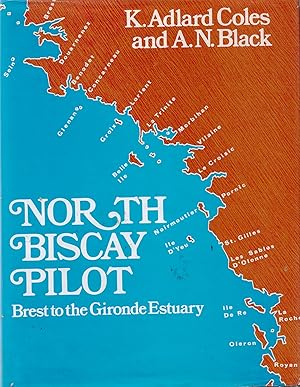 Image du vendeur pour North Biscay Pilot: Brest to La Gironde mis en vente par Cameron House Books