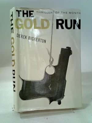 Seller image for The Gold Run for sale by World of Rare Books