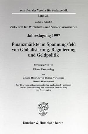 Seller image for Finanzmaerkte im Spannungsfeld von Globalisierung, Regulierung und Geldpolitik. Johann-Heinrich-von-Thnen-Vorlesung: for sale by moluna