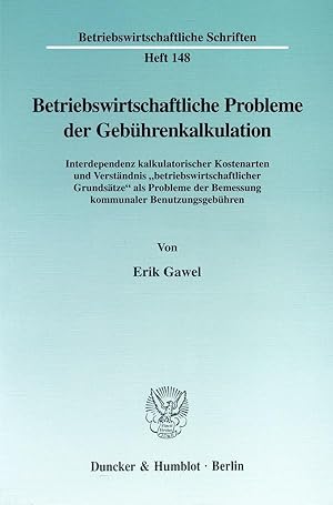 Seller image for Betriebswirtschaftliche Probleme der Gebhrenkalkulation for sale by moluna