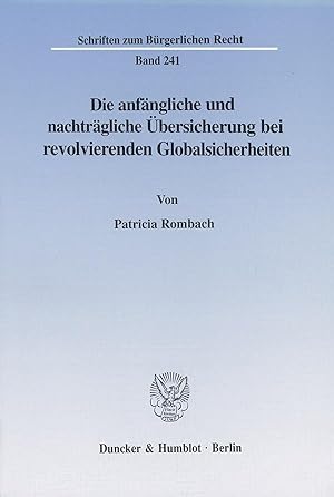 Seller image for Die anfängliche und nachträgliche  bersicherung bei revolvierenden Globalsicherheiten. for sale by moluna