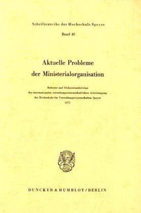Seller image for Aktuelle Probleme der Ministerialorganisation for sale by moluna