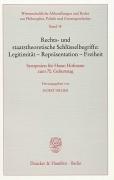 Bild des Verkufers fr Rechts- und staatstheoretische Schlsselbegriffe: Legitimitaet - Repraesentation - Freiheit zum Verkauf von moluna