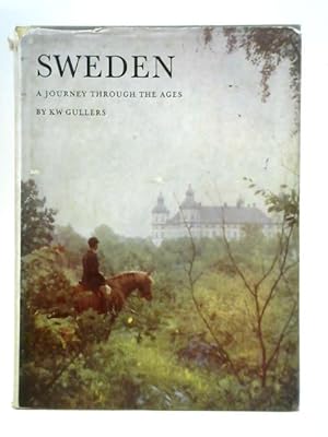 Bild des Verkufers fr Sweden - A Journey Through The Ages zum Verkauf von World of Rare Books