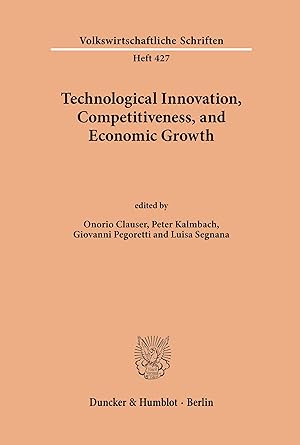 Immagine del venditore per Technological Innovation, Competitiveness, and Economic Growth venduto da moluna