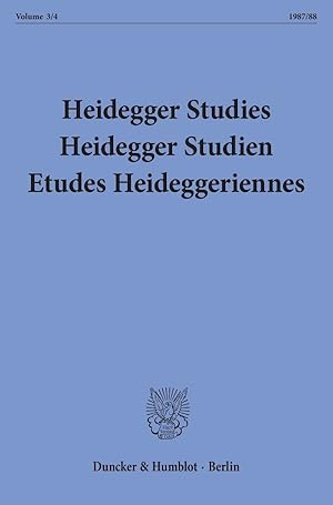 Bild des Verkufers fr Heidegger Studies / Heidegger Studien / Etudes Heideggeriennes. Vol 3/4 (1987/88) zum Verkauf von moluna