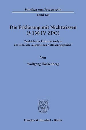 Seller image for Die Erklärung mit Nichtwissen (§ 138 IV ZPO) for sale by moluna