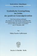 Seller image for Symbolische Gesetzgebung im Lichte der positiven Generalpraevention. for sale by moluna