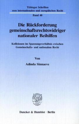 Bild des Verkufers fr Die Rückforderung gemeinschaftsrechtswidriger nationaler Beihilfen zum Verkauf von moluna