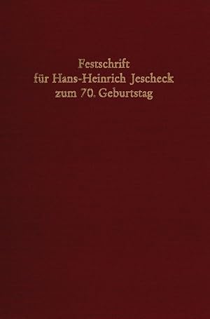 Bild des Verkufers fr Festschrift zum 70. Geburtstag fr Jescheck, Hans-Heinrich zum Verkauf von moluna