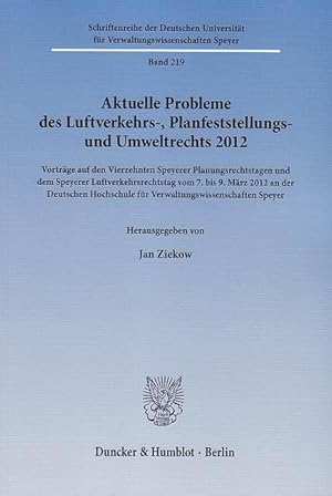 Seller image for Aktuelle Probleme des Luftverkehrs-, Planfeststellungs- und Umweltrechts 2012 for sale by moluna