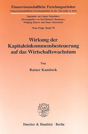 Seller image for Wirkung der Kapitaleinkommensbesteuerung auf das Wirtschaftswachstum. for sale by moluna