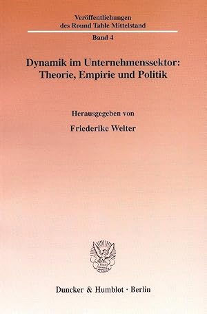 Immagine del venditore per Dynamik im Unternehmenssektor: Theorie, Empirie und Politik venduto da moluna