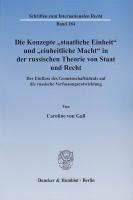 Immagine del venditore per Die Konzepte "staatliche Einheit" und "einheitliche Macht" in der russischen Theorie von Staat und Recht venduto da moluna