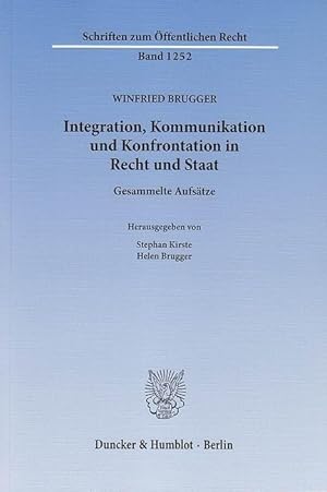 Seller image for Integration, Kommunikation und Konfrontation in Recht und Staat for sale by moluna