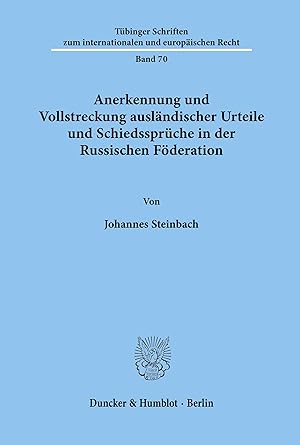 Seller image for Anerkennung und Vollstreckung auslaendischer Urteile und Schiedssprche in der Russischen Foederation. for sale by moluna