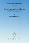 Seller image for Grundgesetz und Deregulierung des Tarifvertragsrechts for sale by moluna