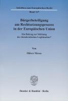 Seller image for Brgerbeteiligung am Rechtsetzungsprozess in der Europaeischen Union for sale by moluna