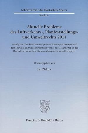 Seller image for Aktuelle Probleme des Luftverkehrs-, Planfeststellungs- und Umweltrechts 2011 for sale by moluna