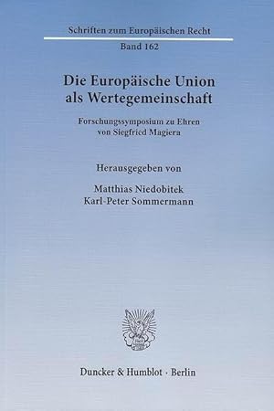 Immagine del venditore per Die Europäische Union als Wertegemeinschaft venduto da moluna