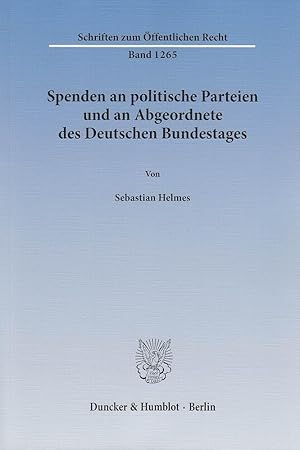 Immagine del venditore per Spenden an politische Parteien und an Abgeordnete des Deutschen Bundestages venduto da moluna