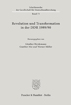 Bild des Verkufers fr Revolution und Transformation in der DDR 1989/90. zum Verkauf von moluna