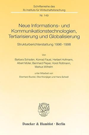 Bild des Verkufers fr Neue Informations- und Kommunikationstechnologien, Tertiarisierung und Globalisierung. zum Verkauf von moluna