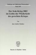 Seller image for Der Irak-Krieg 2003 im Lichte der Wiederkehr des gerechten Krieges for sale by moluna