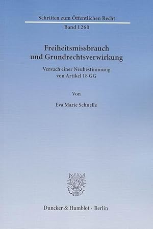 Immagine del venditore per Freiheitsmissbrauch und Grundrechtsverwirkung venduto da moluna