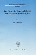 Seller image for Der Status der Donauschiffahrt im Falle bewaffneter Konflikte for sale by moluna