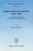 Immagine del venditore per Stephan Kuttner in Amerika 1940 - 1964 venduto da moluna