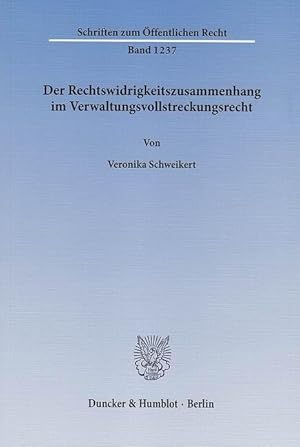 Imagen del vendedor de Der Rechtswidrigkeitszusammenhang im Verwaltungsvollstreckungsrecht a la venta por moluna