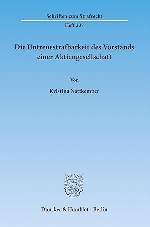 Seller image for Die Untreuestrafbarkeit des Vorstands einer Aktiengesellschaft for sale by moluna