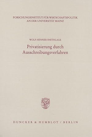 Bild des Verkufers fr Privatisierung durch Ausschreibungsverfahren. zum Verkauf von moluna