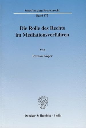 Seller image for Die Rolle des Rechts im Mediationsverfahren for sale by moluna