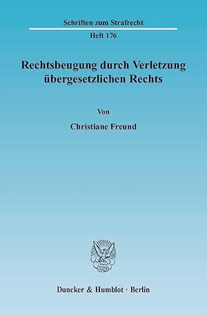 Seller image for Rechtsbeugung durch Verletzung bergesetzlichen Rechts for sale by moluna