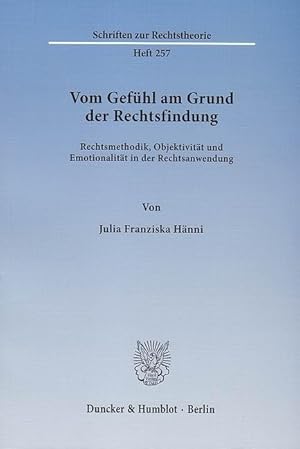 Seller image for Vom Gefühl am Grund der Rechtsfindung for sale by moluna