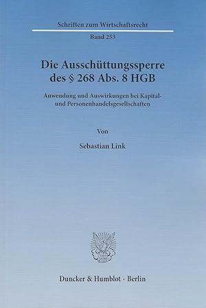 Seller image for Die Ausschüttungssperre des § 268 Abs. 8 HGB for sale by moluna