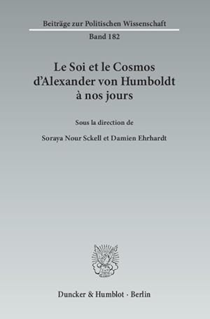 Seller image for Le Soi et le Cosmos d\'Alexander von Humboldt à nos jours. for sale by moluna