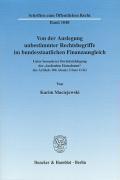 Seller image for Von der Auslegung unbestimmter Rechtsbegriffe im bundesstaatlichen Finanzausgleich for sale by moluna