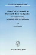 Seller image for Freiheit des Glaubens und Systematik des Grundgesetzes for sale by moluna